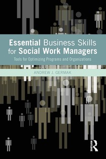 Essential Business Skills for Social Work Managers
