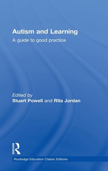 Autism and Learning (Classic Edition)