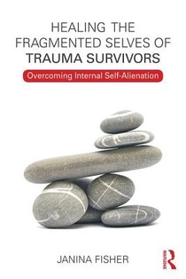 Healing the Fragmented Selves of Trauma Survivors voorzijde