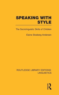 Speaking With Style (RLE Linguistics C: Applied Linguistics)