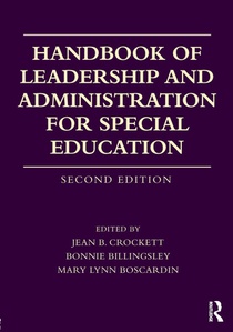 Handbook of Leadership and Administration for Special Education