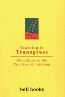 Teaching To Transgress