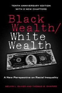 Black Wealth / White Wealth