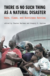 There is No Such Thing as a Natural Disaster