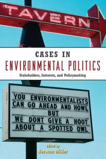 Cases in Environmental Politics
