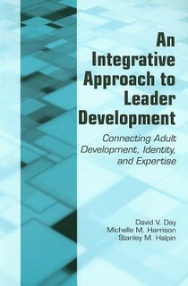 An Integrative Approach to Leader Development