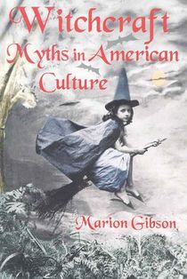 Witchcraft Myths in American Culture voorzijde