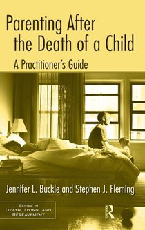 Parenting After the Death of a Child