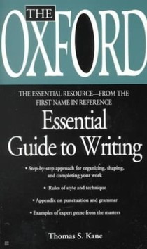 Kane, T: Oxford Essential Guide to Writing