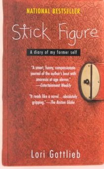 Stick Figure: A Diary of My Former Self