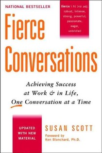 Fierce Conversations (Revised and Updated)