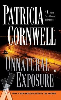 Unnatural Exposure: Scarpetta (Book 8)