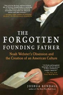 The Forgotten Founding Father