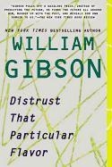 Distrust That Particular Flavor