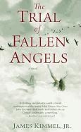 The Trial of Fallen Angels