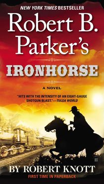 Robert B. Parker's Ironhorse voorzijde