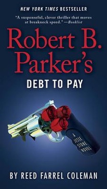 Coleman, R: Robert B. Parker's Debt to Pay