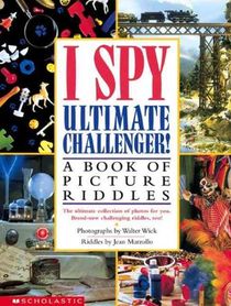 I Spy Ultimate Challenger: A Book of Picture Riddles voorzijde