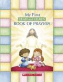 My First Read and Learn Book of Prayers