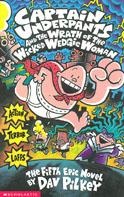 Captain Underpants and the Wrath of the Wicked Wedgie Woman