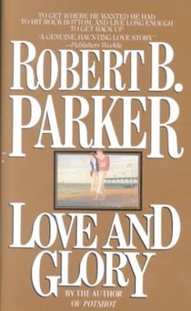 Parker, R: Love and Glory