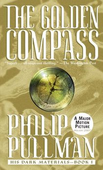 His Dark Materials: The Golden Compass (Book 1)