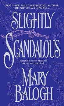 Balogh, M: Slightly Scandalous