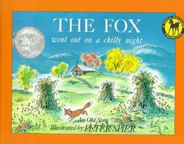 The Fox Went Out on a Chilly Night