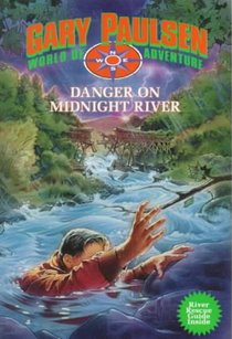 Danger on Midnight River: World of Adventure Series, Book 6 voorzijde