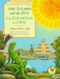 The Lizard and the Sun / La Lagartija y el Sol