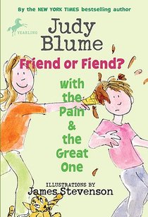 Blume, J: Friend or Fiend? with the Pain and the Great One voorzijde