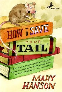 How to Save Your Tail*