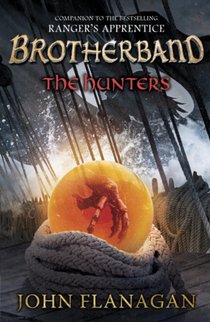 The Hunters (Brotherband Book 3) voorzijde