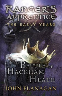 The Battle of Hackham Heath (Ranger's Apprentice: The Early Years Book 2) voorzijde