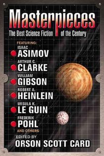 Masterpieces: The Best Science Fiction of the Twentieth Century voorzijde