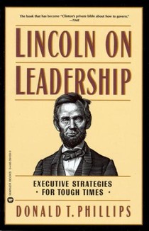 LINCOLN ON LEADERSHIP