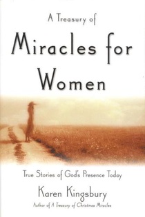 A Treasury of Miracles for Women: True Stories of God's Presence Today voorzijde