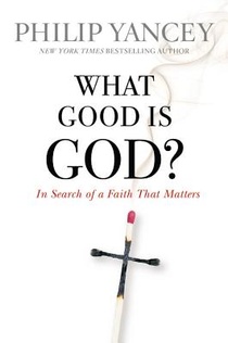 What Good Is God? voorzijde