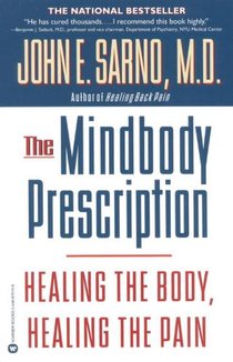 Sarno, J: Mindbody Prescription