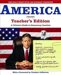 THE DAILY SHOW WITH JON STEWART PRESENTS AMERICA (THE BOOK)