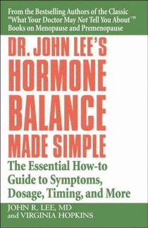 Dr John Lee's Hormone Balance Made Simple