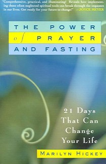 The Power of Prayer and Fasting