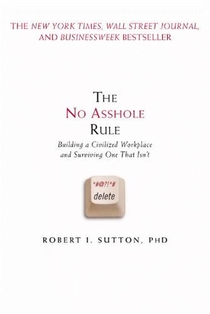 The No Asshole Rule