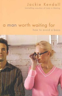 A Man Worth Waiting For