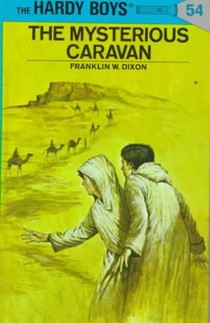 Hardy Boys 54: the Mysterious Caravan