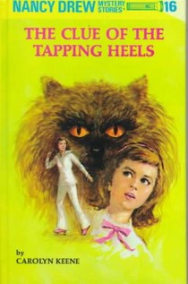 Nancy Drew 16: the Clue of the Tapping Heels