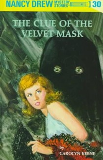 Nancy Drew 30: the Clue of the Velvet Mask voorzijde