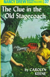 Nancy Drew 37: the Clue in the Old Stagecoach voorzijde