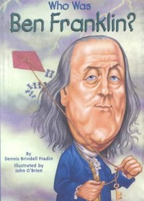 Who Was Ben Franklin?