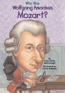 Who Was Wolfgang Amadeus Mozart voorzijde